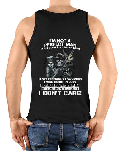 JULY - I'M NOT A PERFECT MAN BUT I PROTECT MY FAMILY - TRNN07 (SKU26T-0193-07)
