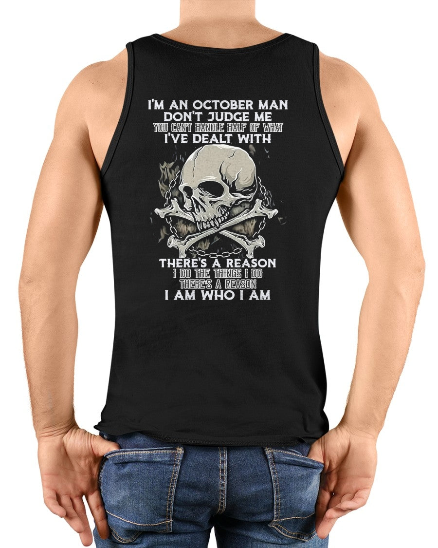 OCTOBER MAN - DON'T JUDGE ME YOU CAN'T HANDLE HALF OF WAY - TRNN10 (SKU26T-01-04-10)