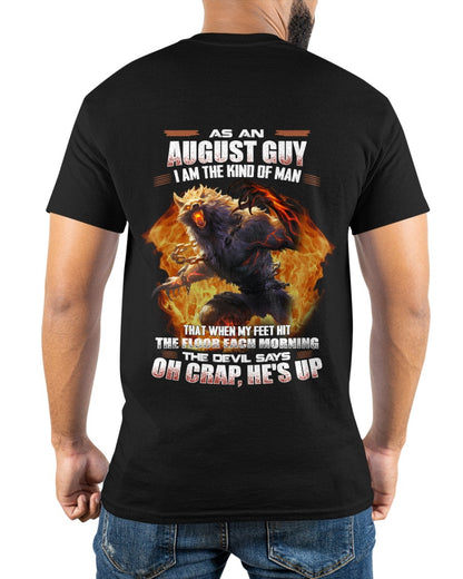 AUGUST - I'M THE KIND OF MAN THAT WHEN MY FEET HIT THE FLOOR EACH MORNING - TRNN08 (SKU26T-01-13-08)