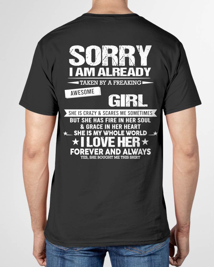 SORRY I AM ALREADY TAKEN BY A FREAKING AWESOME GIRL - FROM WIFE - TRNN00 (SKU12-298-00)