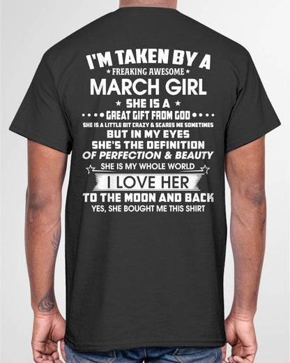 MARCH - I'M TAKEN BY A FREAKING AWESOME MARCH GIRL SHE IS A GREAT GIFT FROM GOD - FROM WIFE - TRNN03 (SKU26T-01259-03)