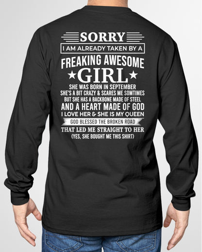 SEPTEMBER - SORRY I AM ALREADY TAKEN BY A FREAKING AWESOME GIRL - T Shirt For Husband From Wife - TRNN09 (SKU2602-44-09)