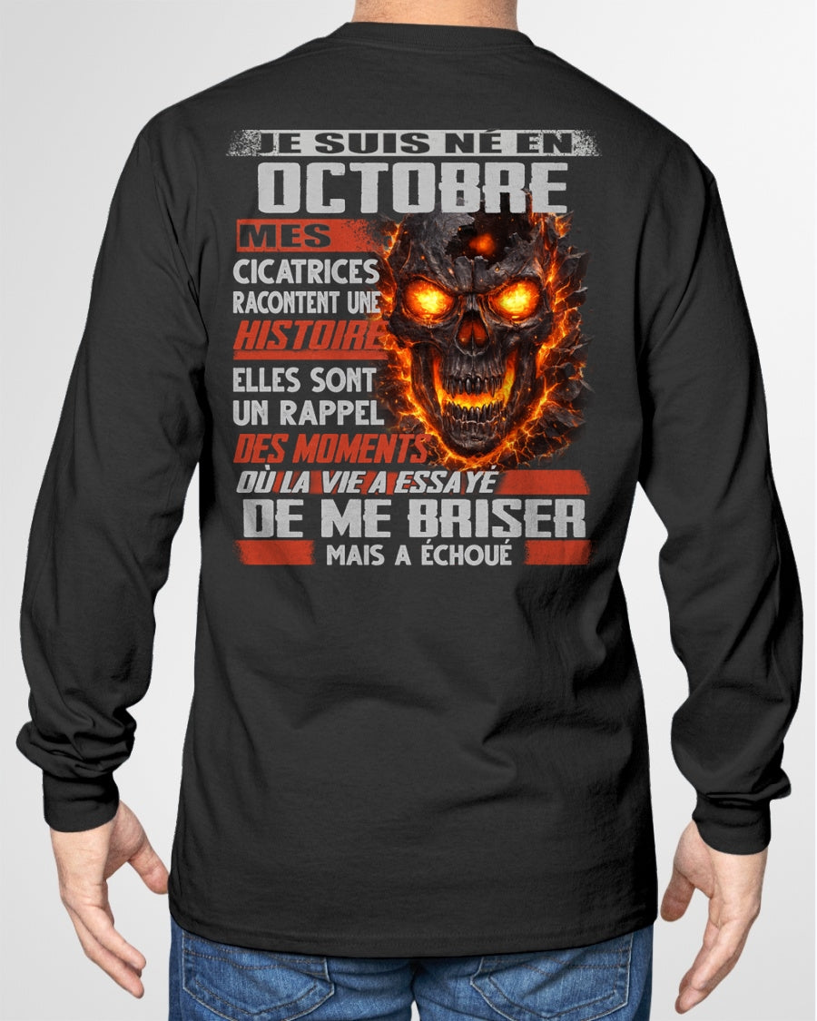 Je Suis Né en Octobre – Mes Cicatrices Racontent Une Histoire | T-Shirt Homme Fort - TRNN10 (SKU26T-01175-10)