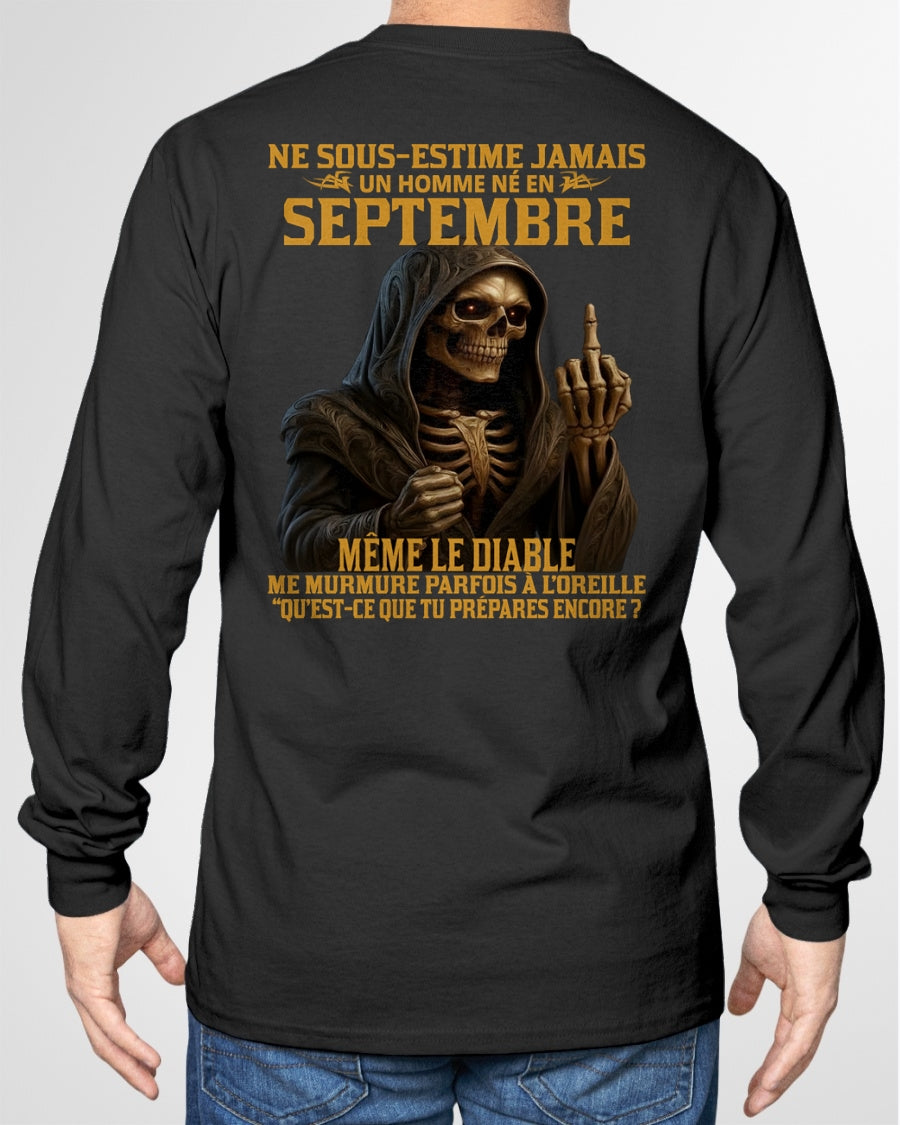 NE SOUS-ESTIME JAMAIS UN HOMME NÉ EN SEPTEMBRE Fr12 - TRNN09 - MALE (SKU12-305-09)