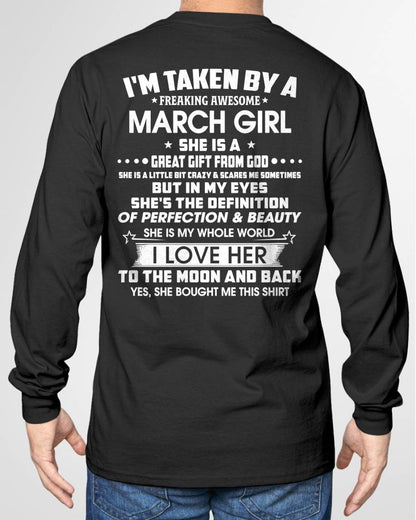 MARCH - I'M TAKEN BY A FREAKING AWESOME MARCH GIRL SHE IS A GREAT GIFT FROM GOD - FROM WIFE - TRNN03 (SKU26T-01259-03)