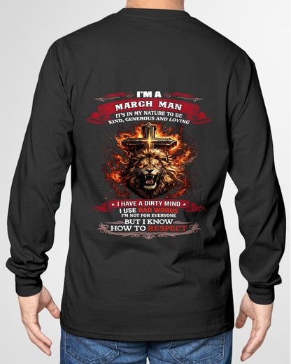 MARCH - I HAVE A DIRTY MIND I USE BAD WORDS I'M NOT FOR EVERYONE - TRNN03 (SKU26T-01-31-03)