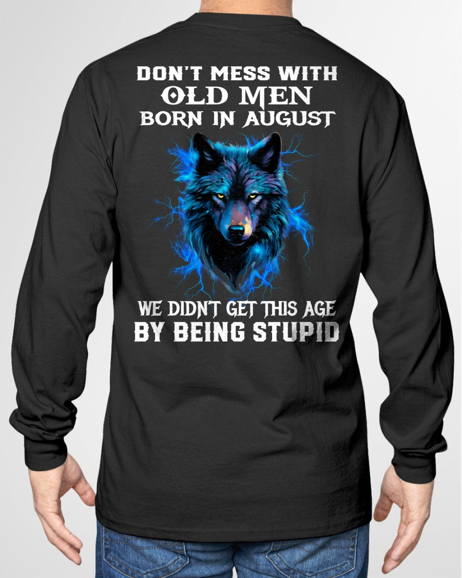 AUGUST - DON'T MESS WITH OLD MEN - T SHIRT FOR STRONGMAN - TRNN08 (SKU2604-300-08)