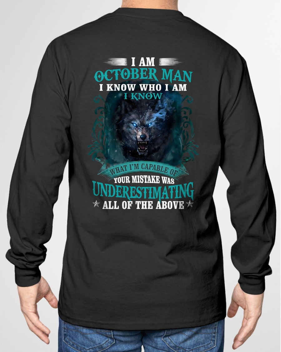 OCTOBER MAN - I KNOW WHO I AM UNDERESTIMATING ALL OF THE ABOVE - TRNN10 (SKU26T-01120-10)