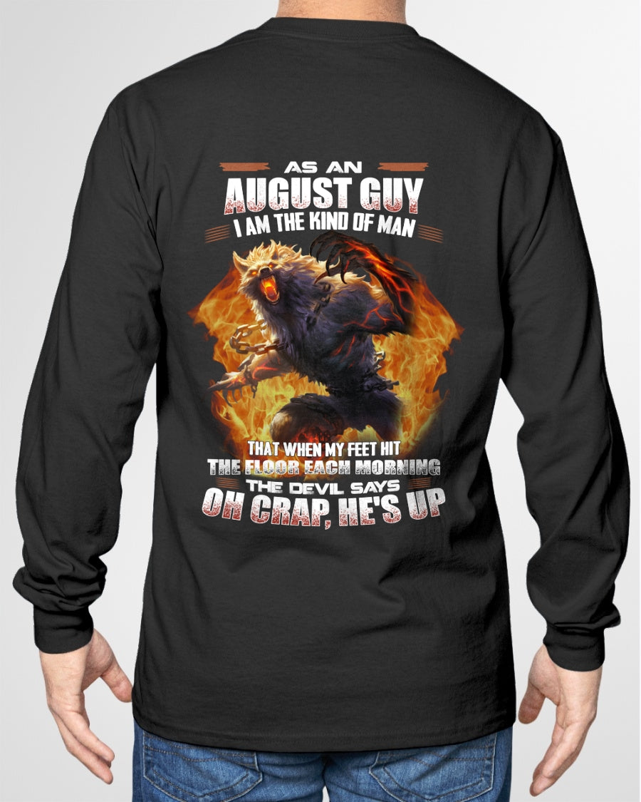 AUGUST - I'M THE KIND OF MAN THAT WHEN MY FEET HIT THE FLOOR EACH MORNING - TRNN08 (SKU26T-01-13-08)