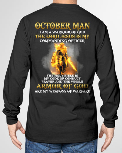 OCTOBER MAN - I AM A WARRIOR OF GOD THE LORD JESUS IS MY - T Shirt For Strongman - TRNN10 (SKU26T-01281-10)
