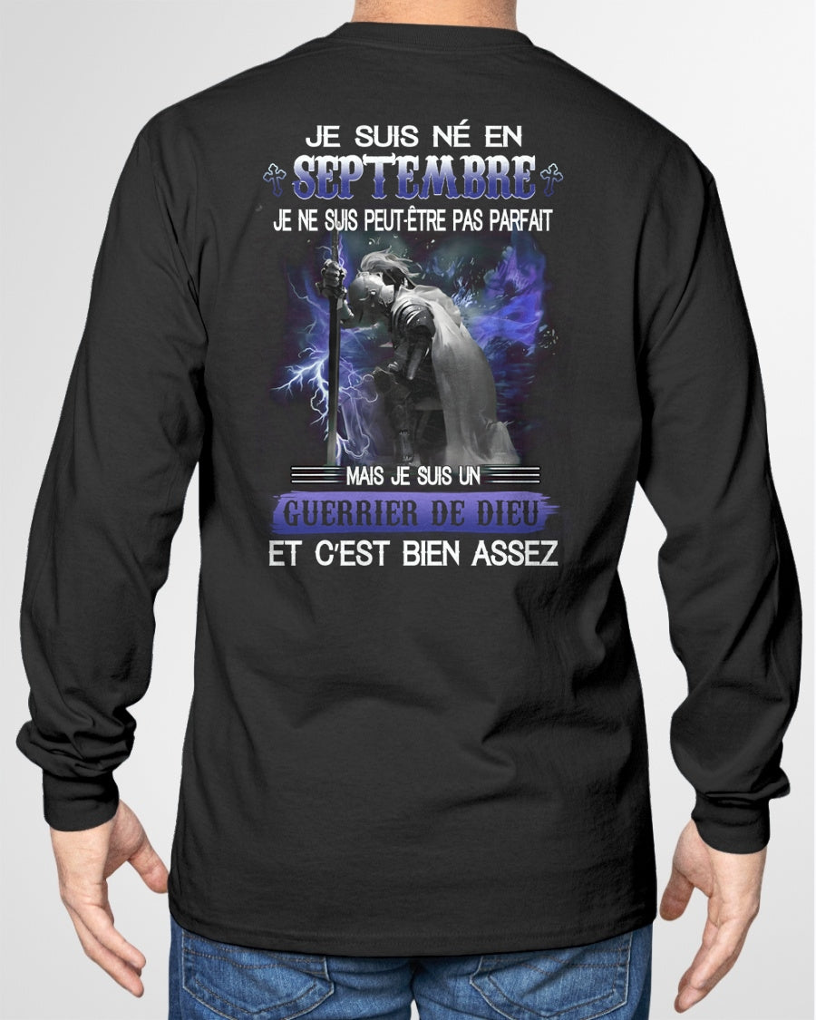 JE SUIS NÉ EN SEPTEMBRE - JE SUIS UN GUERRIER DE DIEU | T-Shirt Homme Fort - TRNN09 (SKU26T-01247-09)