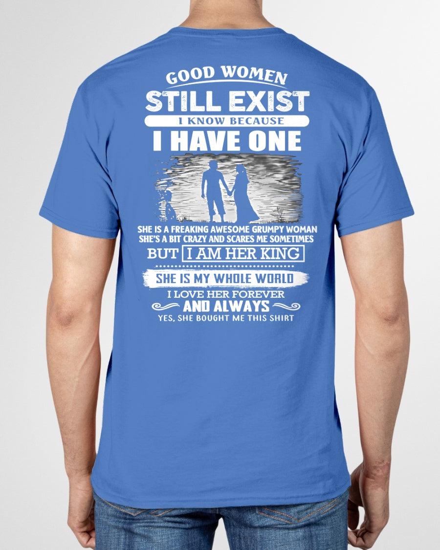GOOD WOMEN STILL EXIST - PERFECT GIFT FROM WIFE, GIRLFRIEND - TRNN00 (SKU2604-293-00)