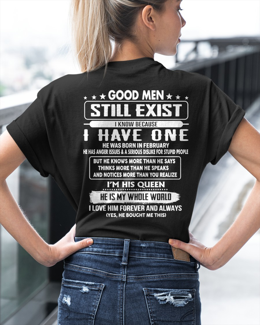 FEBRUARY - GOOD MEN STILL EXIST I KNOW BECAUSE I HAVE ONE - GIFT FOR WIFE FROM HUSBAND - TRNN02 (SKU2607-174-02)