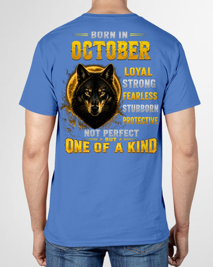 OCTOBER GUY - NOT PERFECT BUT ONE OF A KIND - T SHIRT FOR STRONGMAN - TRNN10 (SKU2607-266-10)