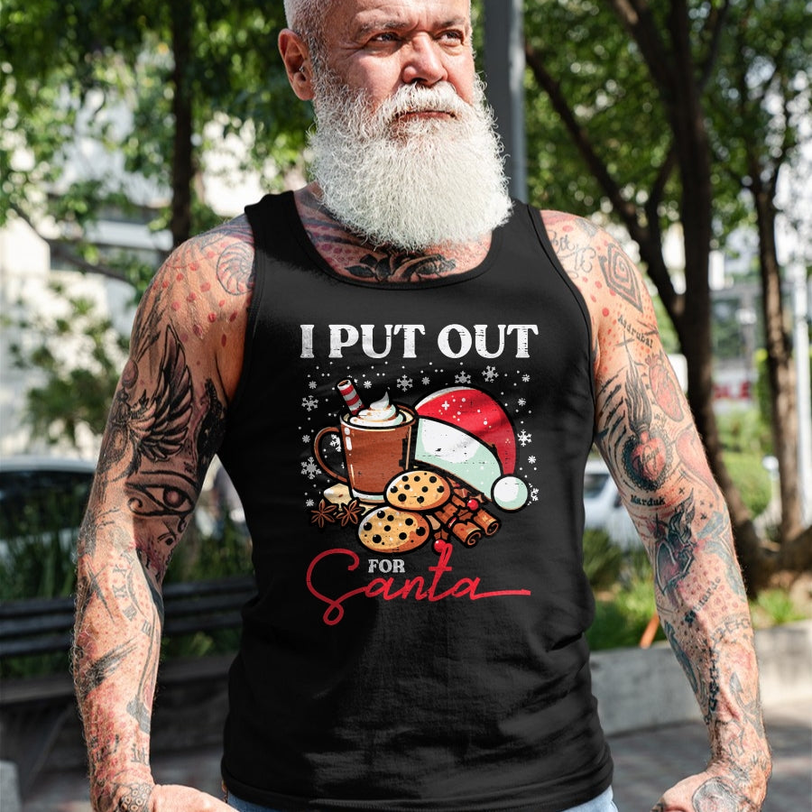 Christmas I Put Out For Santa Funny Xmas Kids Women Men T-Shirt - Christmas Unisex T-Shirt/Hoodie/Sweatshirt - TRNN00
