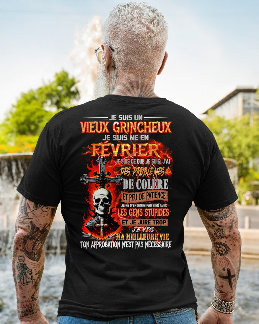 Je Suis Un Vieux Grincheux Né en Février – T-Shirt Homme Fort Caractère - TRNN02 (SKU26T-01141-02)