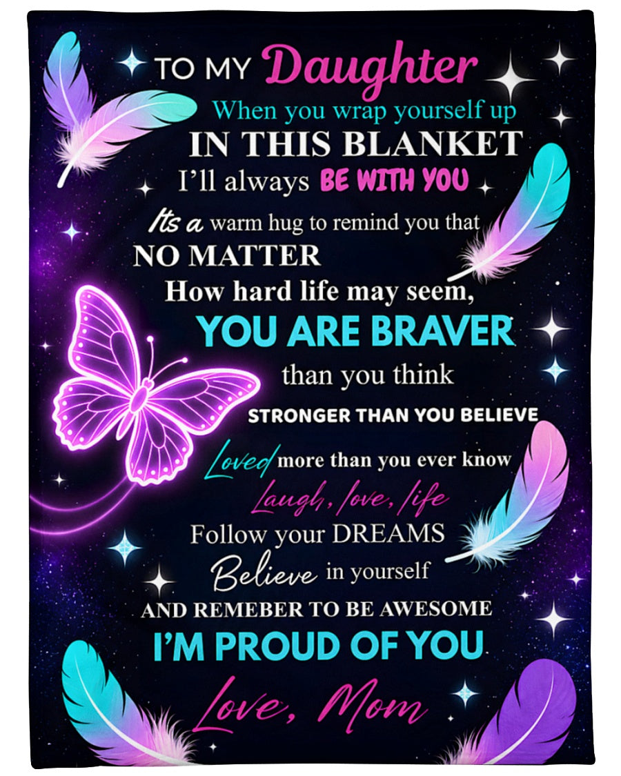 Special For Beautiful Daughter Gift Blanket - From Mom (SKU2606-136)