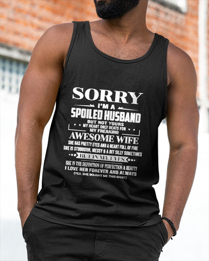 I'm A Spoiled Husband Of Awesome Wife - Perfect Gift For Your Husband From Wife - TRNN00 (SKU12-268-00)