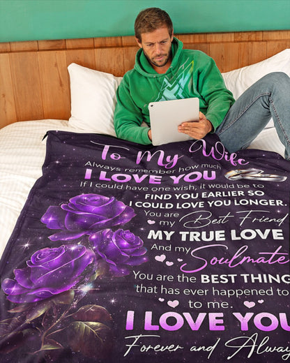 Special For Beautiful Wife Gift Blanket - "Always remember how much I LOVE YOU" - From Husband (SKU2602-46)