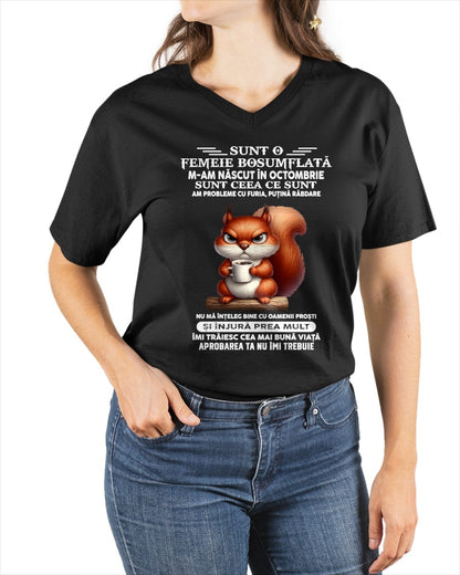 OCTOMBRIE - SUNT O FEMEIE BOSUMFLATĂ - Tricou de ziua de naștere pentru femeie - RO/TRNN10 (SKU2605-374-10)