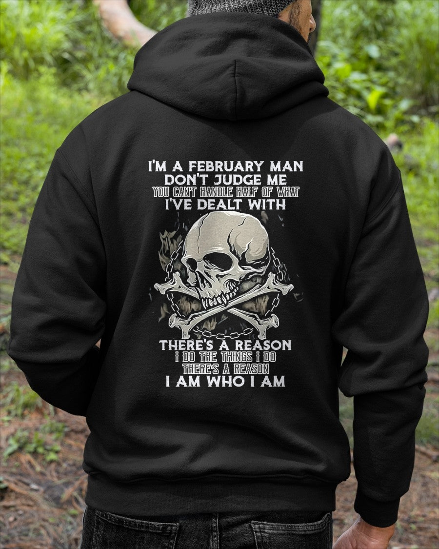 FEBRUARY MAN - DON'T JUDGE ME YOU CAN'T HANDLE HALF OF WAY - TRNN02 (SKU26T-01-04-02)