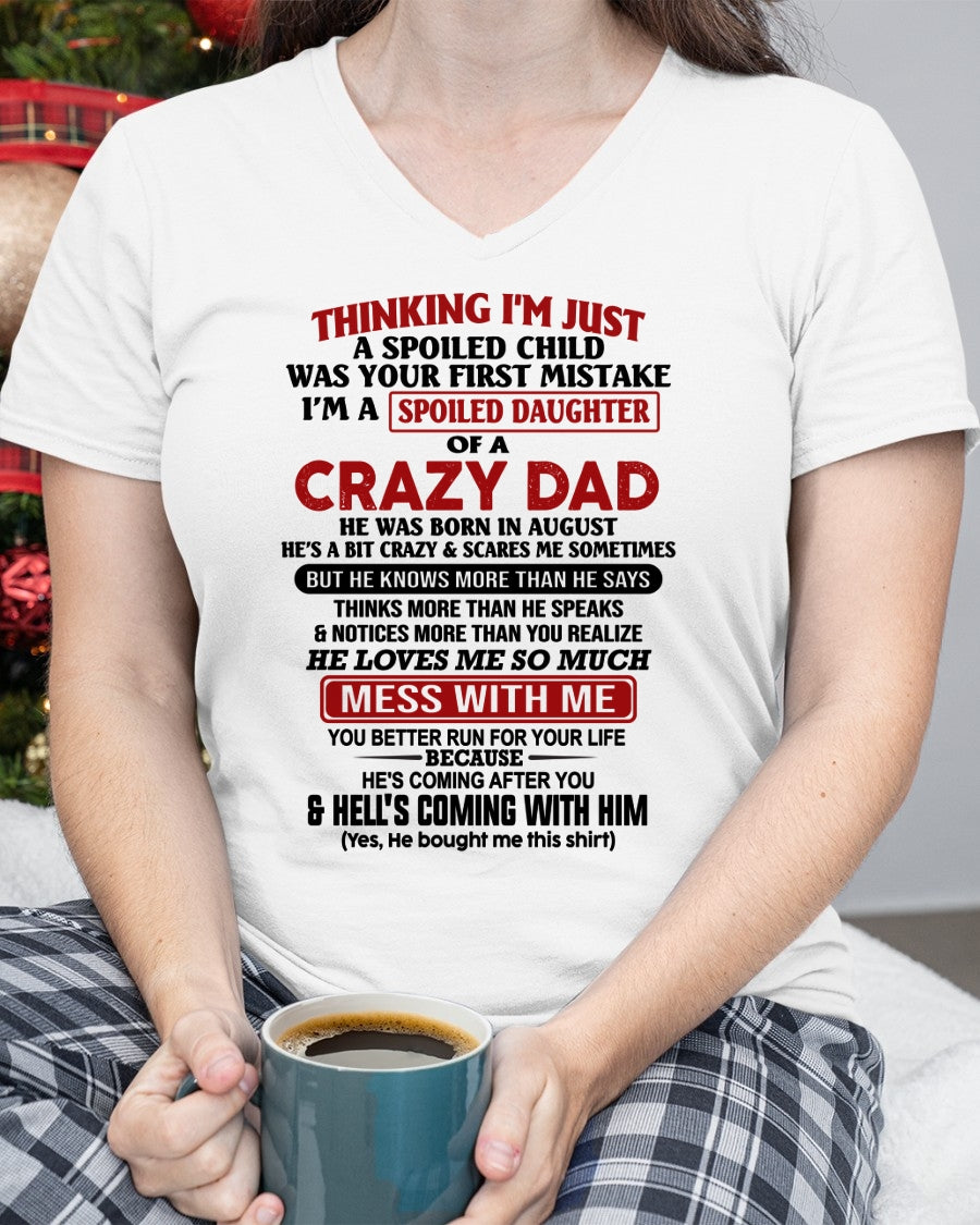 AUGUST - THINKING I'M JUST A SPOILED DAUGHTER OF A CRAZY DAD - FROM DAD - TRNN08 (SKU26T-01223-08)