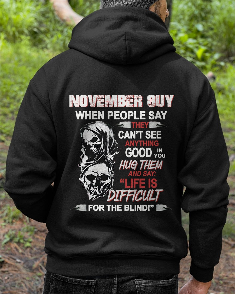 NOVEMBER GUY - WHEN PEOPLE SAY THEY CAN'T SEE ANYTHING GOOD IN YOU - TRNN11 (SKU12-253-11)