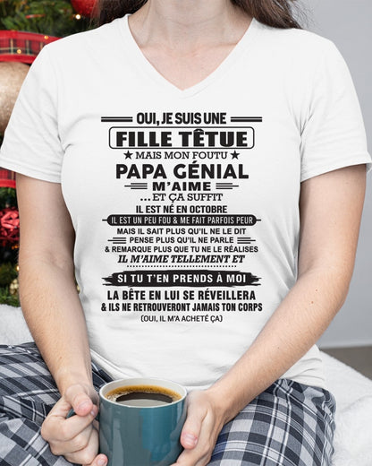 OCTOBRE - Oui, je suis une fille têtue – T-shirt | Cadeau d’anniversaire de papa pour sa fille - TRNN10 / fr10 (SKU12-214-10)
