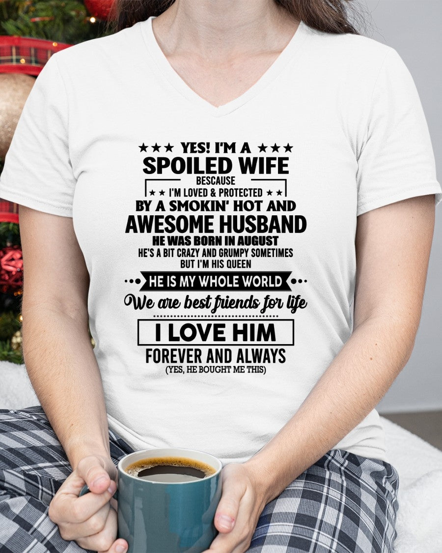 AUGUST - YES I'M A SPOILED WIFE OF A SMOKIN' HOT AND AWESOME HUSBAND - FROM HUSBAND - TRNN08 (SKU26T-01197-08)