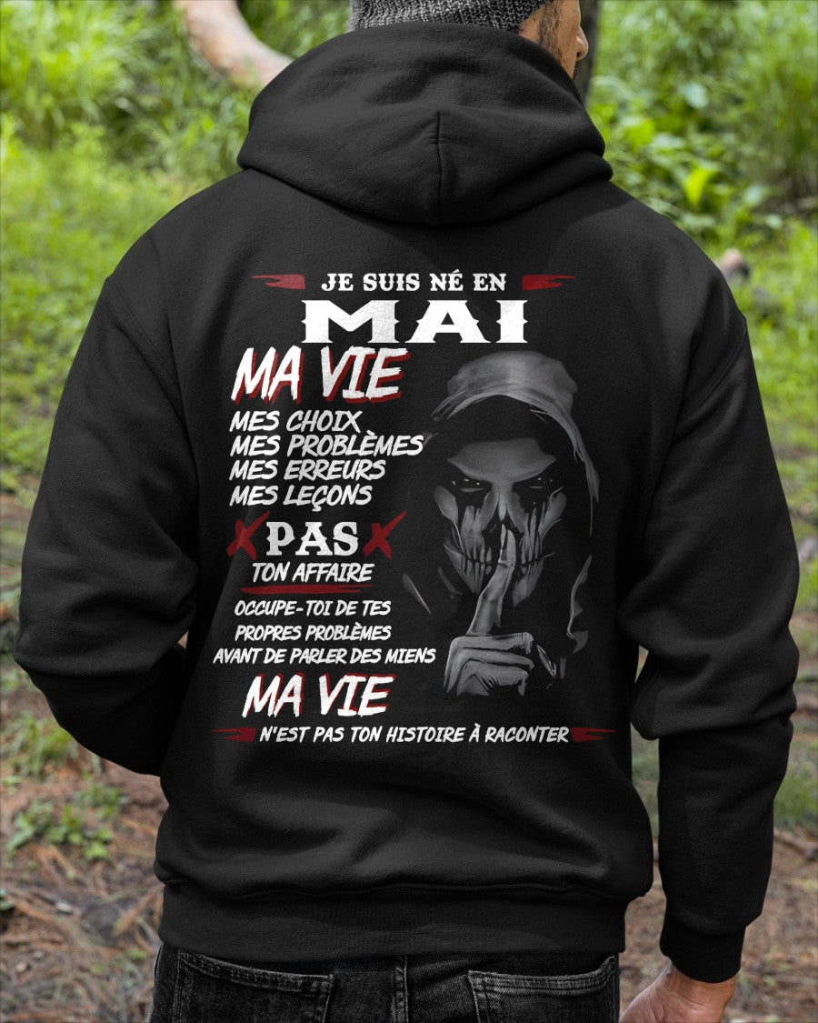 Je Suis Né en Mai – Ma Vie, Mes Choix – T-Shirt Homme Fort Caractère - TRNN05 (SKU12-269-05)