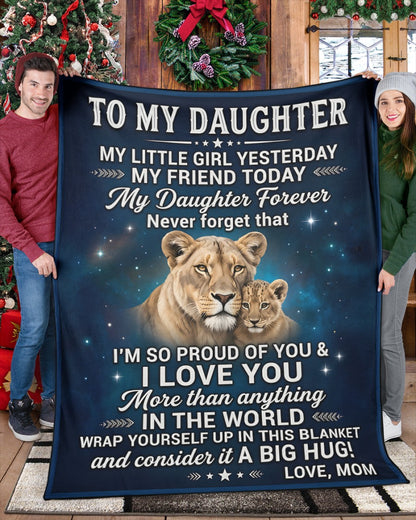 Special For Beautiful Daughter Gift Blanket - From Mom (SKU2606-148)