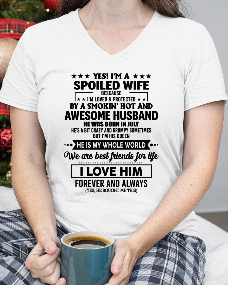 JULY - YES I'M A SPOILED WIFE OF A SMOKIN' HOT AND AWESOME HUSBAND - FROM HUSBAND - TRNN07 (SKU26T-01197-07)