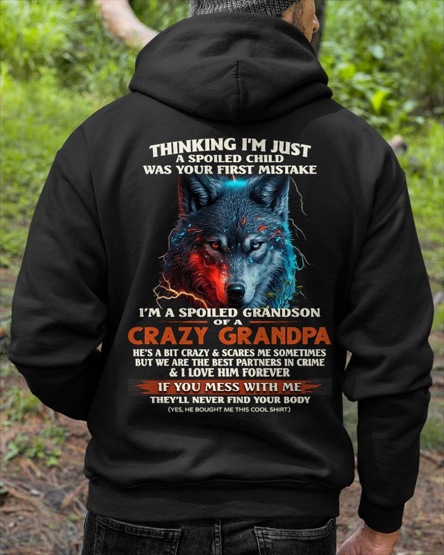 THINKING I'M JUST A SPOILED CHILD OF CRAZY GRANDPA - T Shirt From Grandpa to Grandson - TRNN00 (SKU26T-01-43-00)