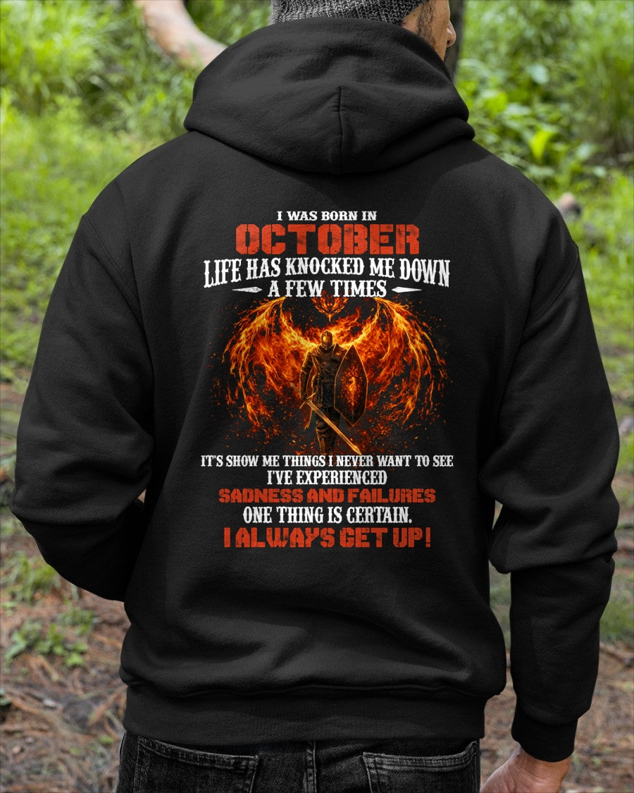 OCTOBER - LIFE HAS KNOCKED ME DOWN A FEW TIMES I ALWAYS GET UP! - T Shirt For Strongman - TRNN10 (SKU2602-54-10)