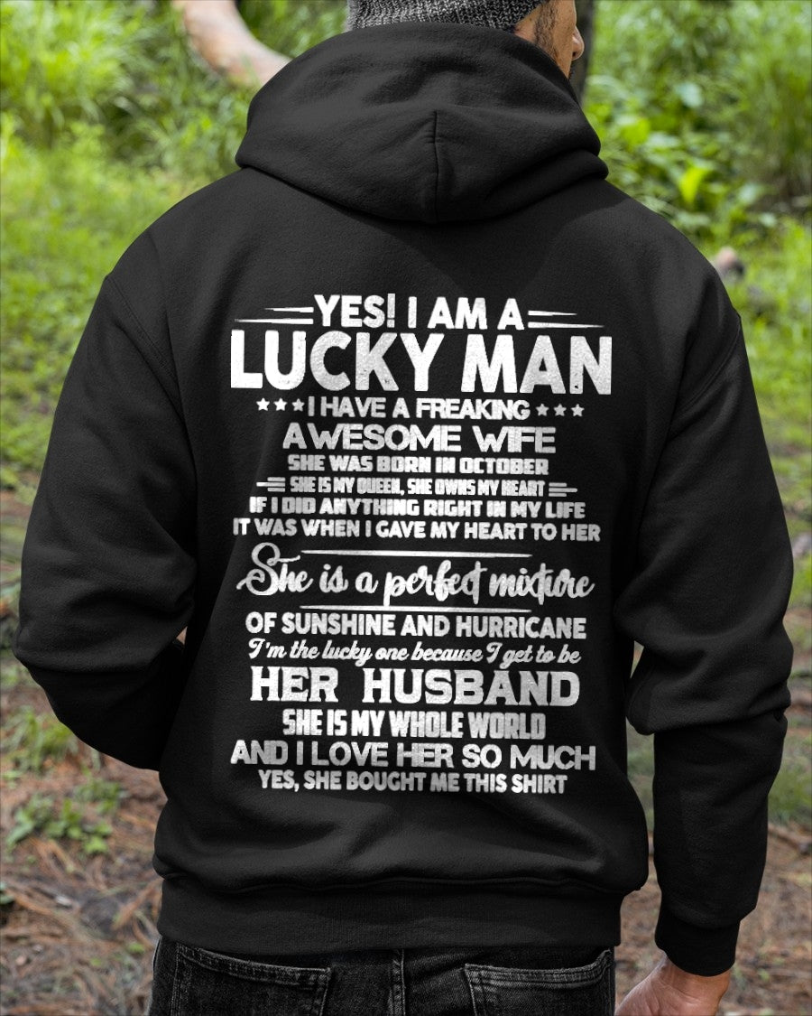 OCTOBER - YES I AM A LUCKY MAN OF AWESOME WIFE - GIFT TO HUSBAND FROM WIFE - TRNN10 (SKU26T-01-20-10)