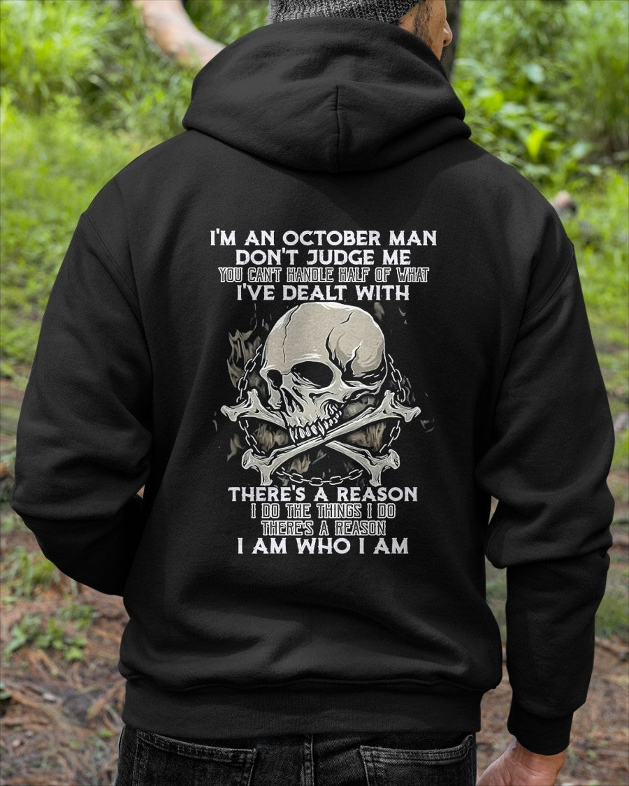OCTOBER MAN - DON'T JUDGE ME YOU CAN'T HANDLE HALF OF WAY - TRNN10 (SKU26T-01-04-10)
