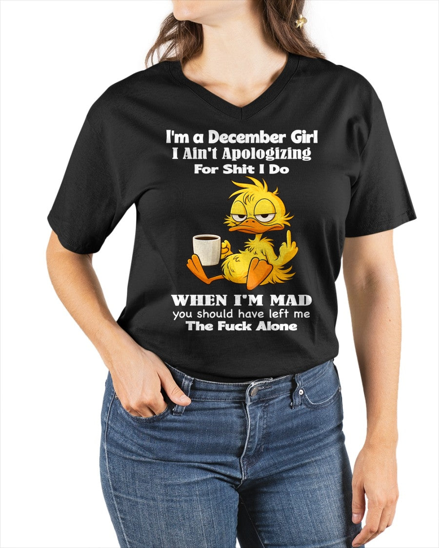 DECEMBER - I Ain't Apologizing For Shit I Do - BIRTHDAY GIFT T-SHIRT FOR WOMEN - TRNN12 (SKU2603-282-12)