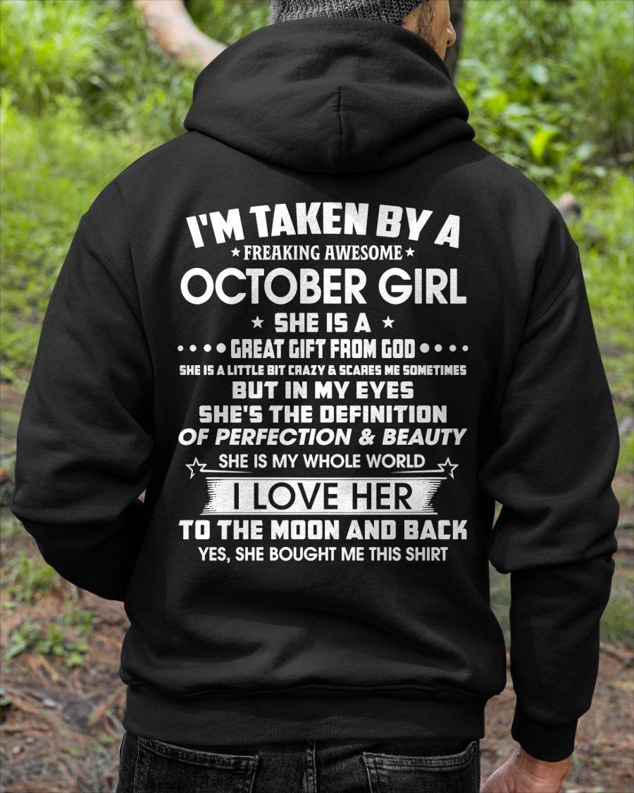 OCTOBER - I'M TAKEN BY A FREAKING AWESOME OCTOBER GIRL SHE IS A GREAT GIFT FROM GOD - FROM WIFE - TRNN10 (SKU26T-01259-10)