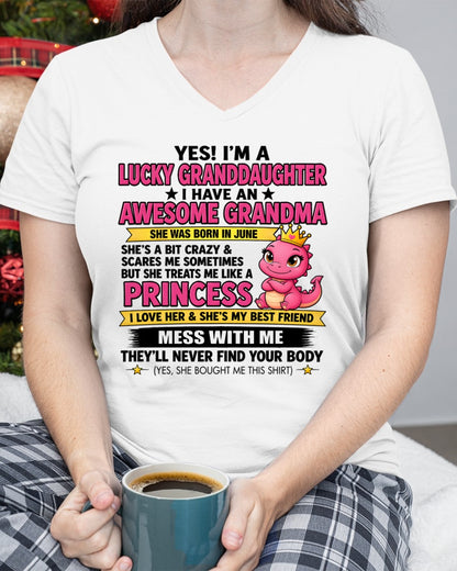 JUNE - Yes! I'm a Lucky Granddaughter – Gift For Granddaughter From Grandma – TRNN06 (SKU2608-508-06)