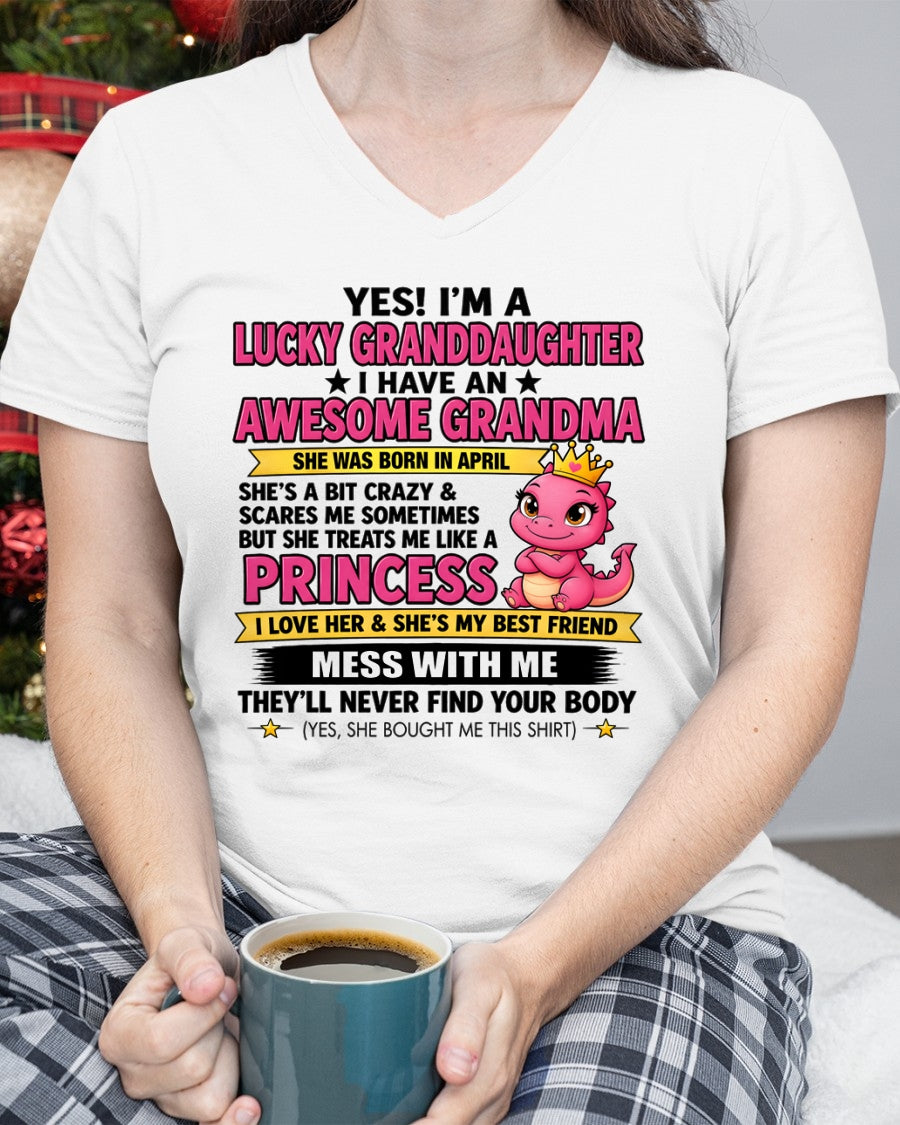 APRIL - Yes! I'm a Lucky Granddaughter – Gift For Granddaughter From Grandma – TRNN04 (SKU2608-508-04)