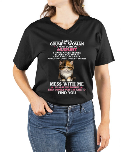 AUGUST - I AM A GRUMPY WOMAN - Birthday T Shirt For Woman - TRNN08 (SKU2605-227-08)
