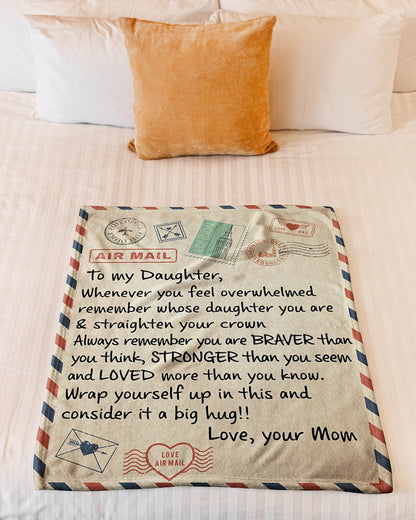 Special Gift For Your Daughter Blanket - From Mom