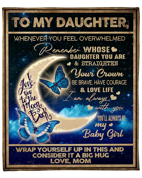 To my Daughter Love, from Mom - Blanket