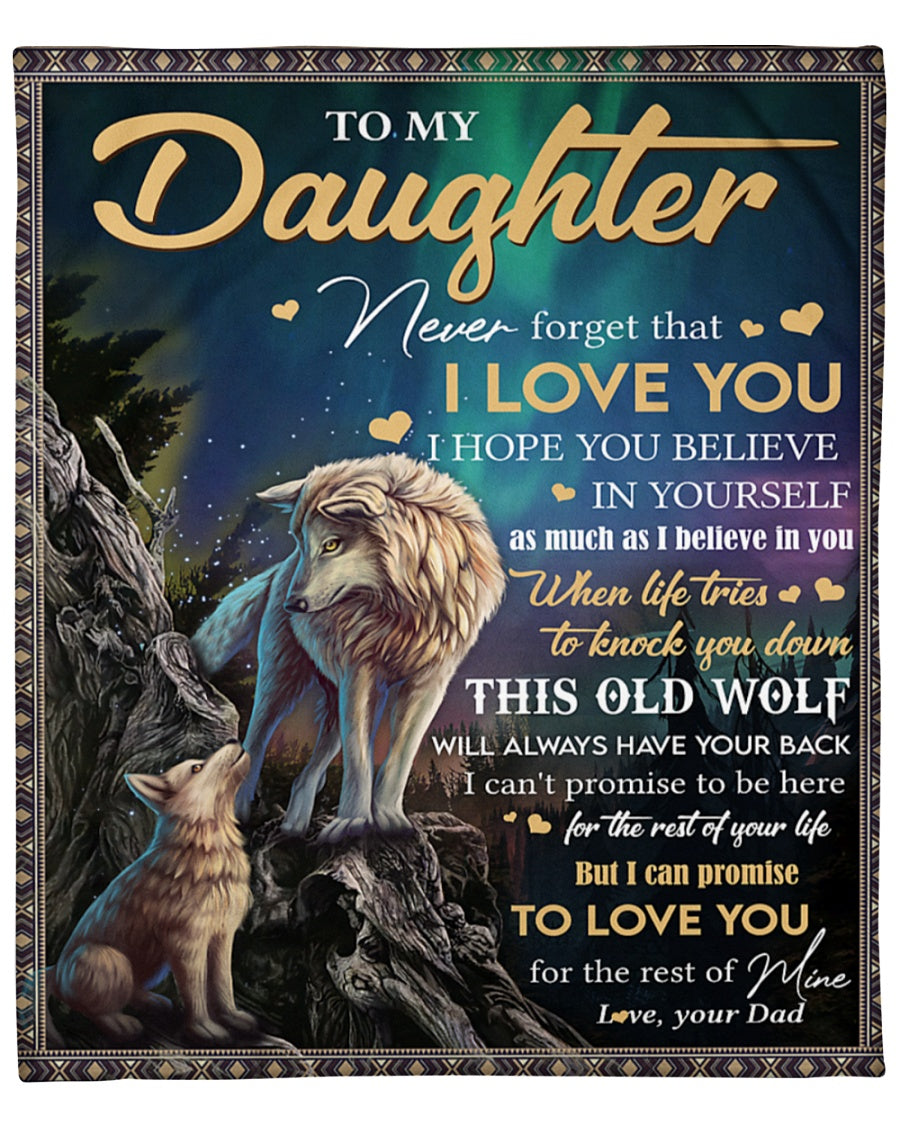 Special blanket for Daughter - From Dad blanket