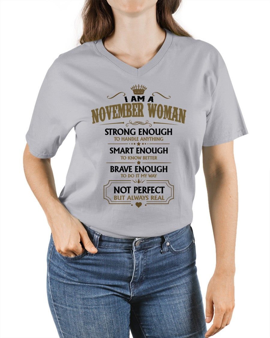 NOVEMBER - NOT PERFECT BUT ALWAYS REAL - Birthday T Shirt For Woman - TRNN11 (SKU2605-90-11)