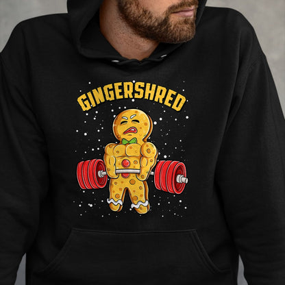 Gingershred Funny Gingerbread Man Gym Bodybuilding Christmas T-Shirt - Christmas Unisex T-Shirt/Hoodie/Sweatshirt - TRNN00