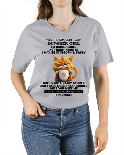 OCTOBER - I'M HARD-HEADED NOT HARD-HEARTED - Birthday T Shirt For Woman - TRNN10 (SKU2604-232-10)