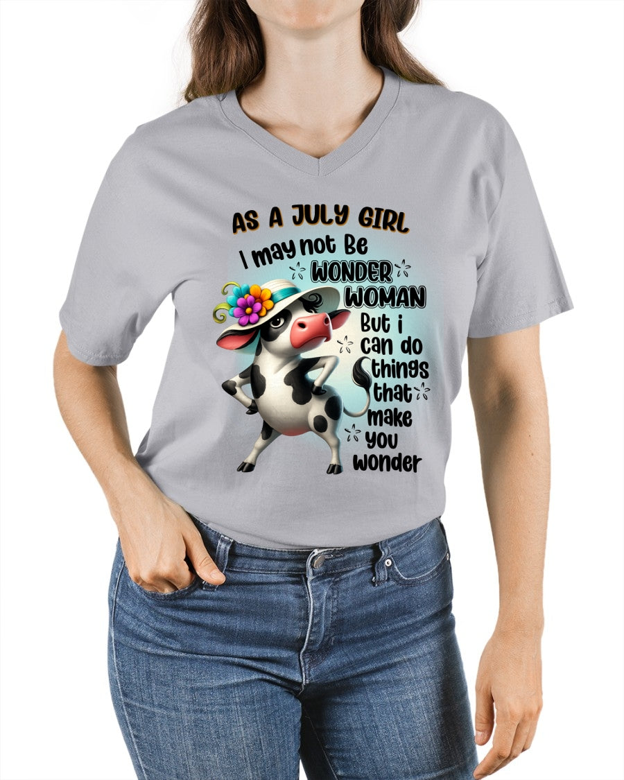JULY - I MAY NOT BE WONDER WOMAN - Birthday T Shirt For Woman - TRNN07 (SKU2603-163-07)