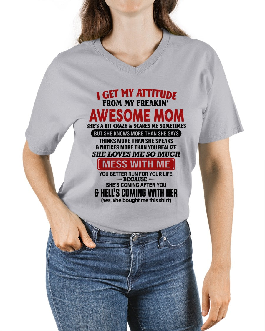 I Get My Attitude From My Freakin' Awesome Mom - FROM MOM - TRNN00 (SKU2609-260-00)