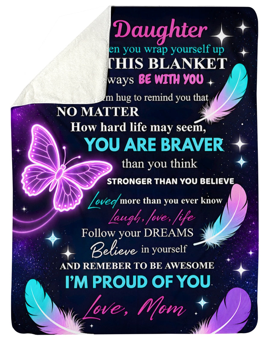 Special For Beautiful Daughter Gift Blanket - From Mom (SKU2606-136)